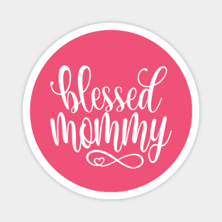 Simple Blessed Mama Mother's Day Inspirational Quote Magnet